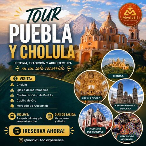 Puebla y Cholula